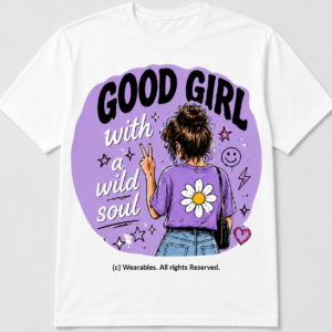 Good Girl with a Wild Soul